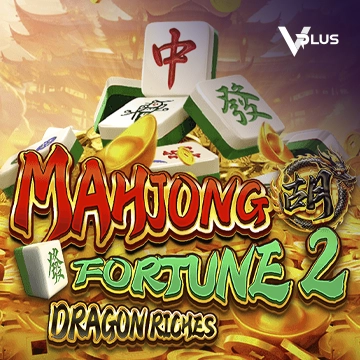 Vplus : Mahjong Fortune 2: Dragon Riches - MEGABET808