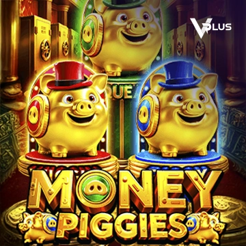 Vplus : Money Piggies - MEGABET808