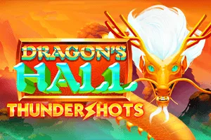 Playtech : Dragons Hall: Thundershots - MEGABET808