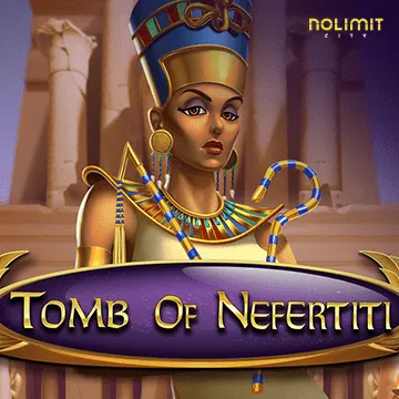 NolimitCity : Tomb of Nefertiti - MEGABET808