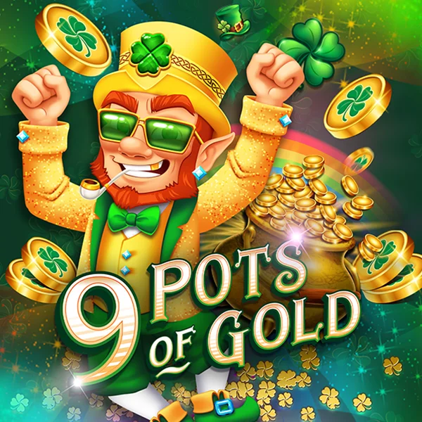 Microgaming : 9 Pots of Gold - MEGABET808