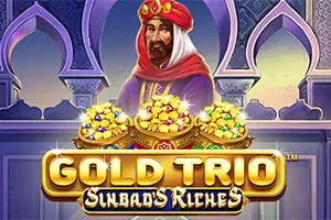 Playtech : Gold Trio: Sinbad’s Riches - MEGABET808
