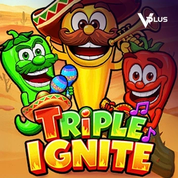 Vplus : Triple Ignite - MEGABET808
