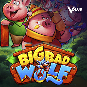 Vplus : Big Bad Wolf - MEGABET808