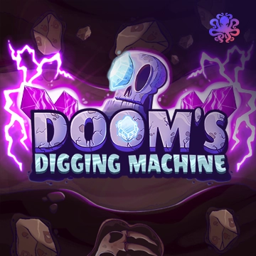 Octoplay : Dooms Digging Machine - MEGABET808