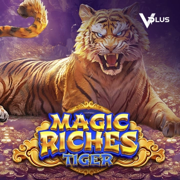 Vplus : Magic Riches Tiger - MEGABET808