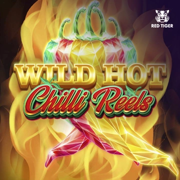 Redtiger : Wild Hot Chilli Reels - MEGABET808