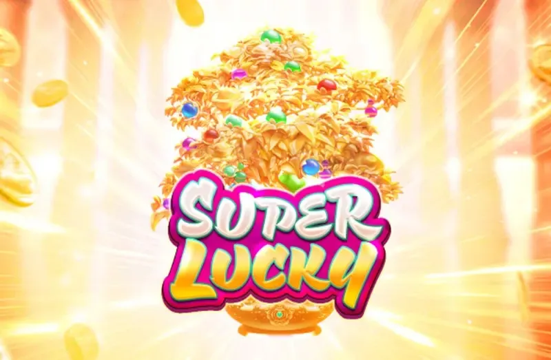 PLAYSTAR : SUPER LUCKY - MEGABET808