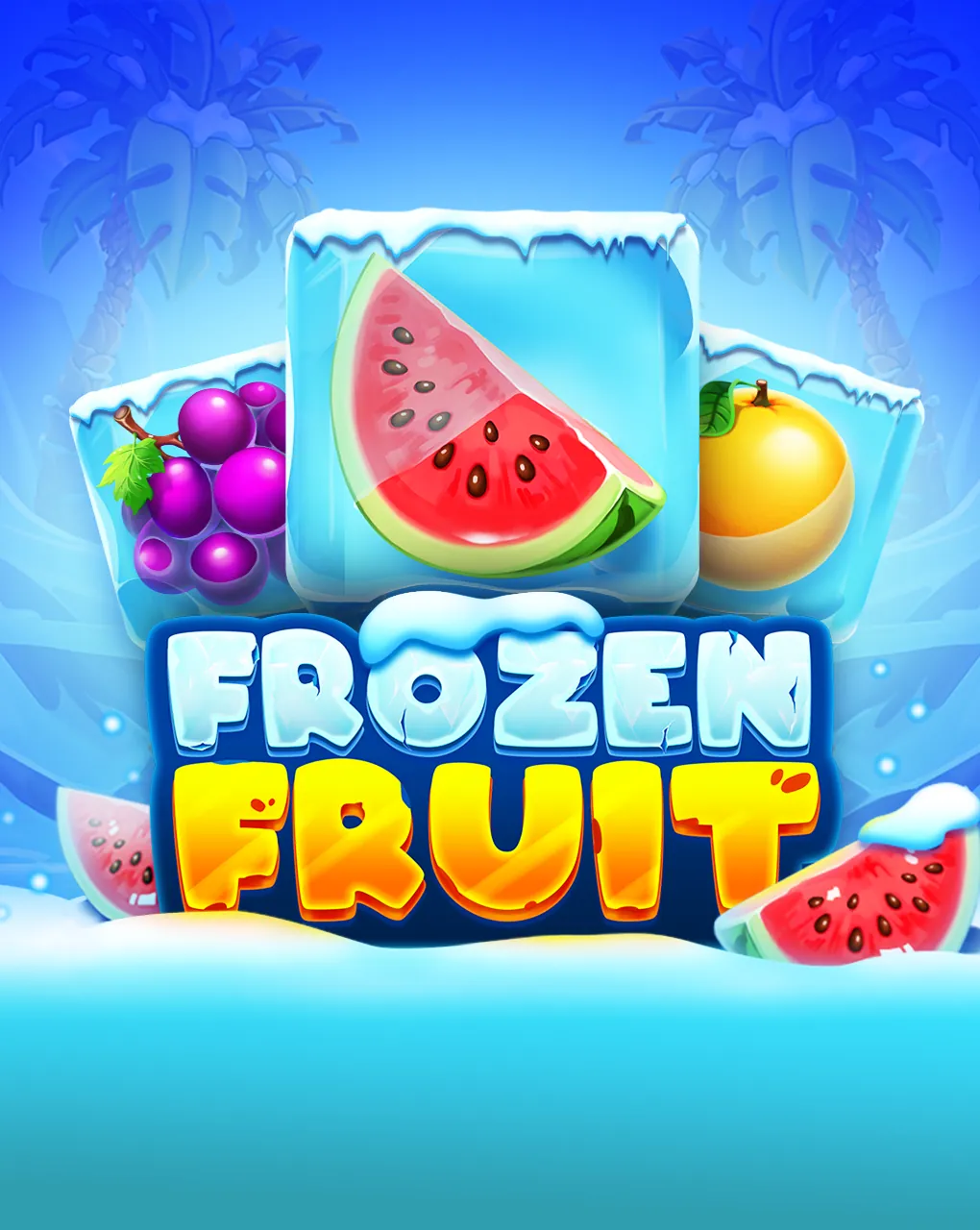 Frozen Fruit - MEGABET808